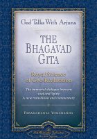 God Talks With Arjuna The Bhagavad Gita Royal Science of God Realization